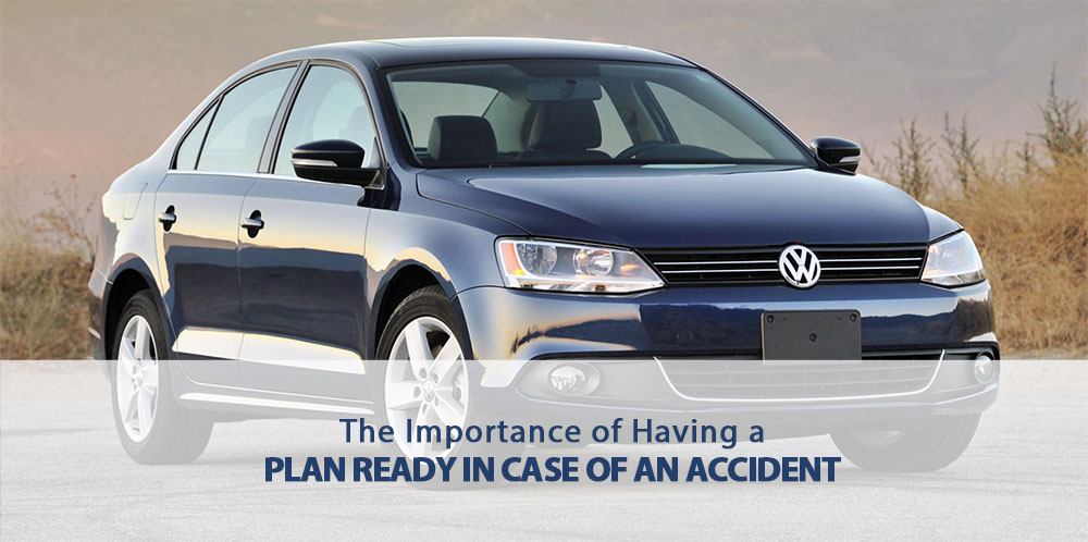 the importance of having a plan ready in case of an accident