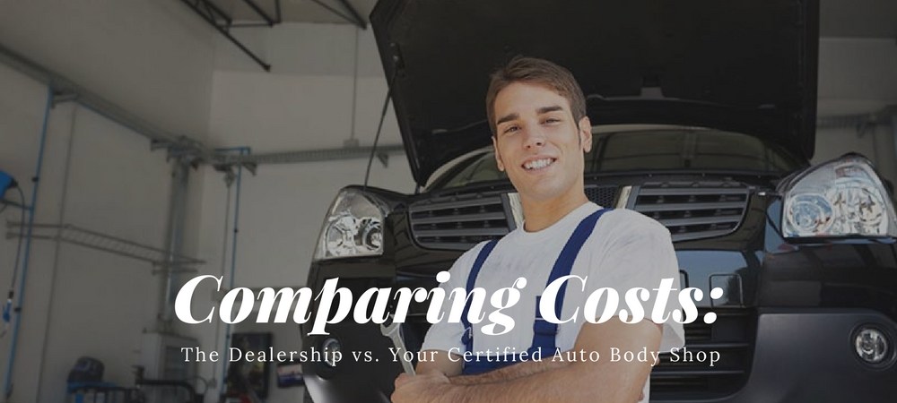 comparing costs dealership vs certified auto body shop