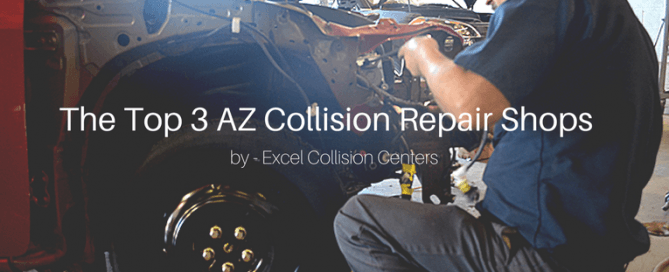 The top 3 AZ Collision Repair shops